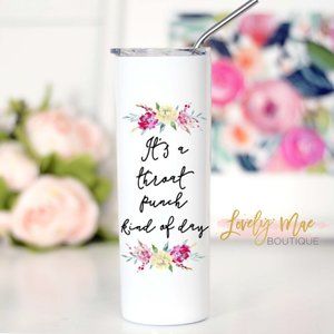 Tall Travel Bottle - "Throat Punch Kind of Day"